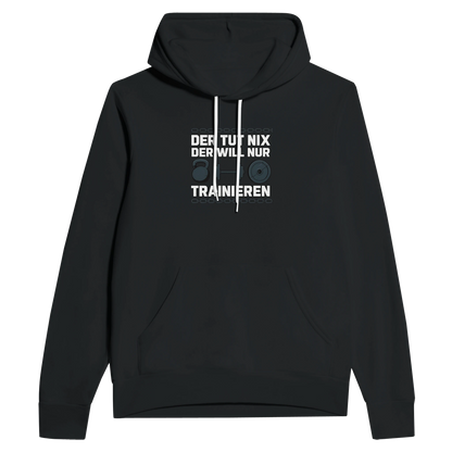 Der tut nix, der will nur trainieren – Warmer Fitness Hoodie für Gym & Training Schwarz